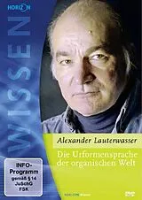 Die Urfomensprache der organischen Welt - Alexander Lauterwasser DVD