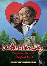 Die Macht der Liebe - 3 Puppentrick-Klassiker DVD