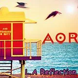 AOR CD L.A.Reflection