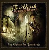 Audio CD (CD/SACD) Tom Shark - König der Detektive - Das Geheimnis der Jagowstraße, 1 Audio-CD von