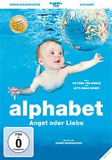 Alphabet - Angst oder Liebe? DVD