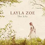 Layla Zoe CD The Lily