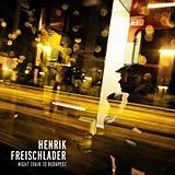 Henrik Freischlader LP (Vinyl) Night Train To Budapest (180gr (Vinyl)