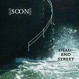 Soon CD Dead-end Street