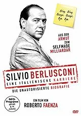Silvio Berlusconi - Eine italienische Karriere (Die unautorisierte Biografie) DVD