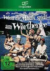 Wenn die Musik spielt am Wörthersee DVD