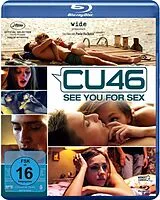 Cu46 - See You For Sex Blu-Ray Disc