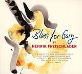 Henrik Freischlader CD Blues For Gary
