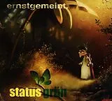 Ernstgemeint CD Status Grün