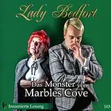Lady Bedfort 103 Das Monster v CD Das Monster Von Marbles Cove