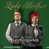 Lady Bedfort 105 Der Leichenga CD Der Leichengarten