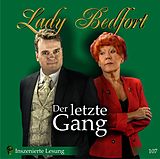 Audio CD (CD/SACD) Lady Bedfort 107: Der letzte Gang von 