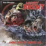 Audio CD (CD/SACD) Larry Brent - Amöba saugt die Menschen aus, 1 Audio-CD von 