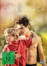 Cuernavaca - Zeit der Reife DVD