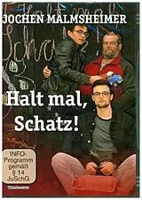 Jochen Malmsheimer: Halt mal, Schatz! DVD