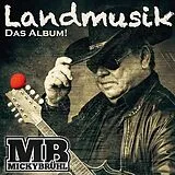 Micky Bruehl CD Landmusik. Das Album!