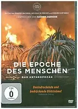 Die Epoche des Menschen DVD