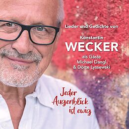 Konstantin/Lyssewski,Do Wecker CD Jeder Augenblick Ist Ewig