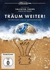 Träum weiter! - Sehnsucht nach Veränderung DVD