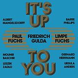 Fuchs,Limpe /fuchs,Paul Vinyl It's Up To You