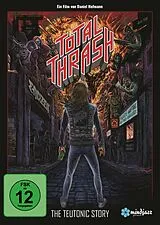 Total Thrash - The Teutonic Story DVD