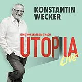 Konstantin Wecker CD Utopia Live