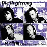 Regierung,Die LP (analog) So Allein & 80er Kassettenaufnahmen (2lp)