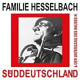 Familie Hesselbach LP (analog) Süddeutschland & Der Untergang Des Hauses H.