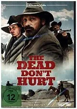 The Dead Dont Hurt DVD
