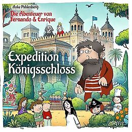 Abenteuer von Fernando und Enr CD Expedition Königsschloss