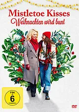Mistletoe Kisses - Weihnachten wird bunt DVD