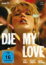 Die My Love DVD