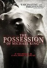 THE POSSESSION OF MICHAEL KING DVD