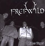 Frei.Wild CD Eines Tages