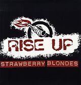 Strawberry Blondes Vinyl Rise Up