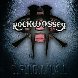 Rockwasser CD O.R.I.G.I.N.A.L (Re-Release)