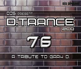 Various CD D.Trance 76 (A Tribute To Gary D.)