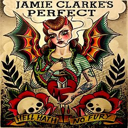 Jamie Clarke's Perfect CD Hell Hath No Fury