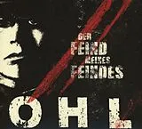 Ohl CD Der Feind Meines Feindes