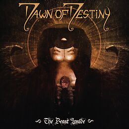 Dawn Of Destiny CD The Beast Inside