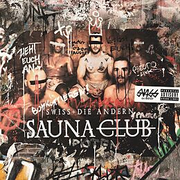 Swiss & Die Andern CD Saunaclub