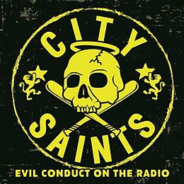 City Saints Vinyl Evil Conduct On The Radio (Ltd.Yellow Marb.'7inch)