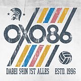 Oxo 86 Vinyl Dabeisein Ist Alles (ltd.)