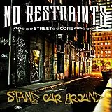 No Restraints LP (analog) Stand Our Ground (ltd. 180g)