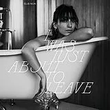 Noa,Elis LP (analog) I Was Just About To Leave (gtf. 180 Gr.)