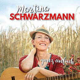 Martina Schwarzmann CD Ganz Einfach