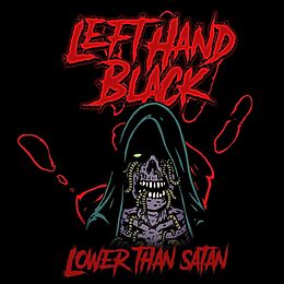 Left Hand Black Vinyl Lower Than Satan (ltd. Gtf. 180g)