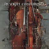 In Strict Confidence LP (analog) Mechanical Symphony