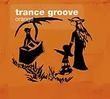 Trance Groove CD Orange