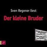 Audio CD (CD/SACD) Der kleine Bruder von Sven Regener